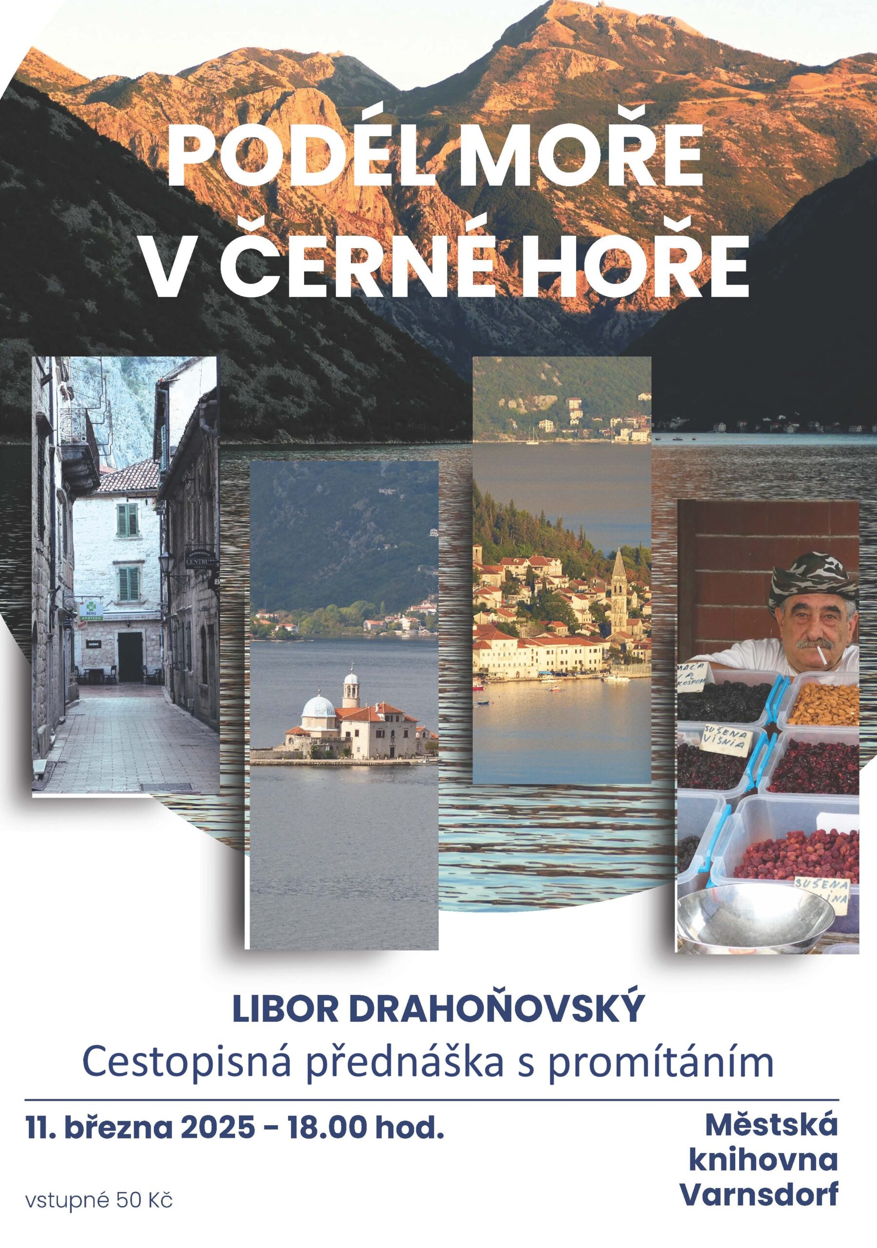 Podél moře v Černé Hoře - Libor Drahoňovský